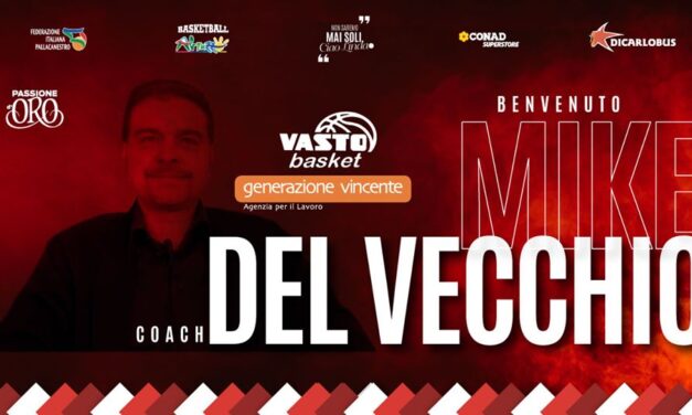 Ufficiale: coach Mike Del Vecchio è il nuovo allenatore del Vasto Basket