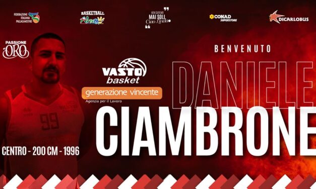 Ufficiale: Daniele Ciambrone è un nuovo giocatore del Vasto Basket