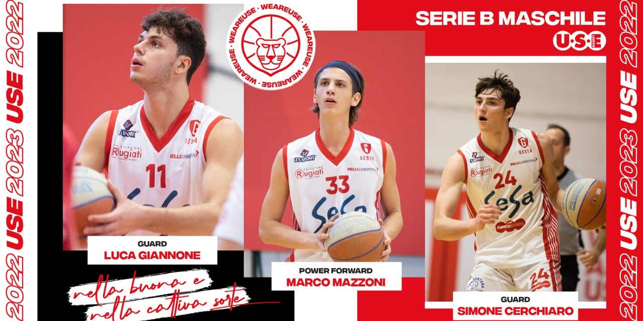 Use Basket, Giannone, Mazzoni e Cerchiaro promossi in prima squadra
