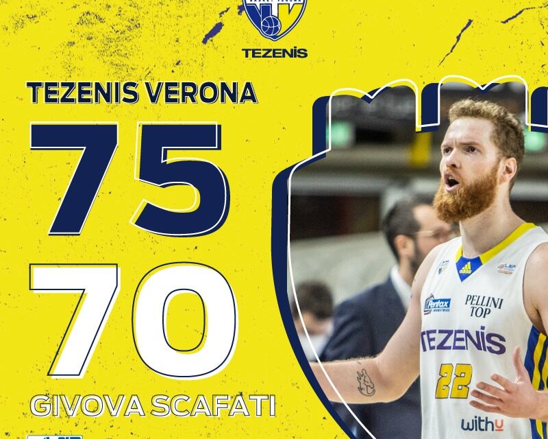 Verona risorge dal -21 e batte la capolista Scafati 75-70