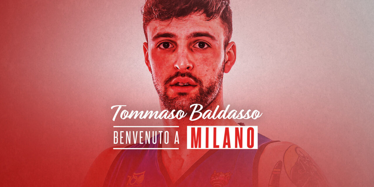 Olimpia Milano, arriva Tommaso Baldasso: “Un punto di partenza per migliorare”