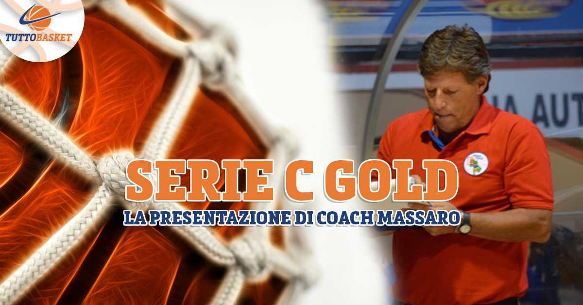 Coach Massimo Massaro presenta il campionato C Gold